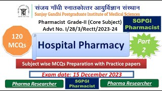 SGPGI Pharmacist exam preparation 15 December 2023  Hospital Pharmacy MCQsSubject wise preparation [upl. by Iahc]