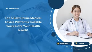 Top 5 Best Online Medical Advice Platforms Reliable Sources for Your Health Needs Made with Clip [upl. by Fortier51]