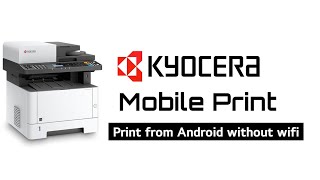 how to connect kyocera printer to mobile  kyocera mobile print [upl. by Droc54]