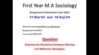 Examine the distinction between Marxian amp Weberian ideologies sociology mso ignousolvedassignment [upl. by Jannel997]