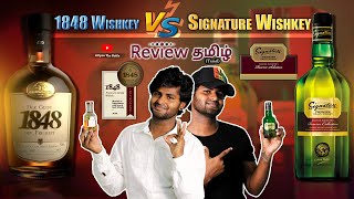 Signature Whiskey vs 1848 Whiskey Comparison alcohol review Tamil  OpenTheBottle [upl. by Sonja398]