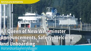 Welcome Safety and Unboarding Announcements Onboard Queen of New Westminster 2023 [upl. by Lusa]