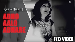 ▶ MEHREEN  ADHO AALO ADHARE  OFFICIAL VIDEO [upl. by Bertle141]