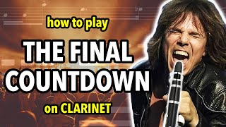 How to play The Final Countdown on Clarinet  Clarified [upl. by Tristas201]