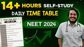 14 Hrs DAILY Self Study Schedule for 600 in NEET 2024 by Dr Aman Tilak [upl. by Pizor45]