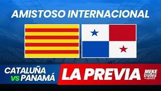 PANAMÁ VS CATALUÑA En Vivo  Alineación selección de Panamá [upl. by Idelia]