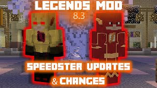 Speedster Updates amp Changes  Legends 80 Video Series [upl. by Senalda469]