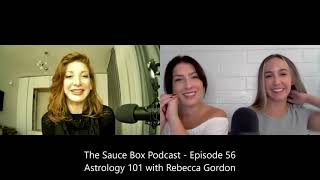 The SauceBox Podcast Astrology 101 [upl. by Sirehc34]