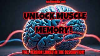 💥 Uncover the Hidden Secrets of Muscle Memory 💥 [upl. by Godiva]