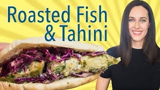 Roasted Fish with TahiniHerb Sauce amp Pickled Red Cabbage Recipe  Turkish Fish Sandwich inspired [upl. by Nomed]