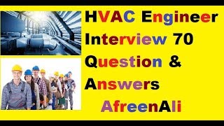 HVAC Engineer interview 70 question amp answers Mechanical engineer [upl. by Erusaert204]