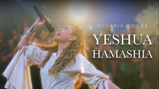 Yeshua Hamashia  Rosania Rocha Vídeo Oficial [upl. by Meadows]