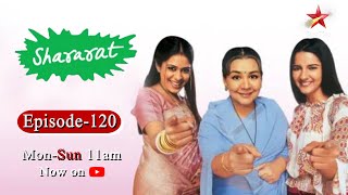 Shararat  Thoda Jaadu Thodi Nazaakat  Season 1  Episode120 [upl. by Tabb]