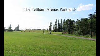 The Feltham Arenas Parklands [upl. by Ezeerb]