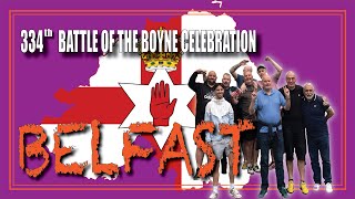 334th Battle of the Boyne Celebrations Belfast 2024 [upl. by Llemaj959]