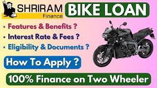 shriram finance bike loan details  bike loan apply online  bike loan kaise le  Interest Rate [upl. by Neyud]