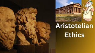 Aristotelianism Exploring the Virtues and Ethics of Aristotles Philosophy [upl. by Boni]