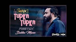 Babu Maan Tupka Tupka song dj remix BY Chirag DJ Records 2024 [upl. by Oribella]