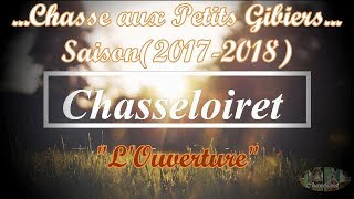 Chasse au Petit Gibiers20182019quotLOuverturequot [upl. by Esirtal220]