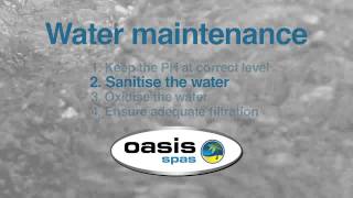 How to Maintain Water Quality in Your Oasis Spa [upl. by Tybie334]