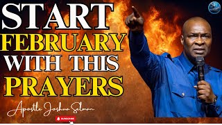 Prophetic Declarations for February Tap into the Power of Prayer  Apostle Joshua Selman [upl. by Cross277]