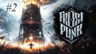 Zagrajmy w Frostpunk Wszystko jest pod kontrolą NIE PANIKOWAĆ part 2 [upl. by Haidebej121]