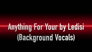 Anything For You by Ledisi Background Vocals Acoustic Style [upl. by Leahcimed]