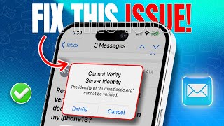 How to Fix Cannot Verify Server Identity on iPhone  Resolve Email Server Issues [upl. by Aelber]