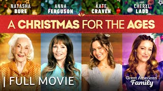 A Christmas for the Ages  Full Christmas Movie  Starring Natasha Bure amp Cheryl Ladd [upl. by Eilsel]