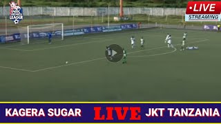 🔴LIVE MECHIKAGERA SUGAR 0 VS 0 JKT TANZANIA LIGI KUU TANZANIA BARA LEO [upl. by Ddahc405]