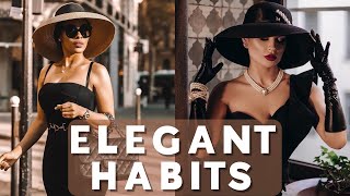 15 Daily Habits of Elegant amp Classy Women  Poise amp Grace [upl. by Carrington22]