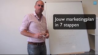 Strategisch marketingplan maken  marketingplan in 7 stappen [upl. by Atnovart181]