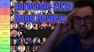 De Uitgebreide Eurovisie 2024 Song Review [upl. by Laddy]