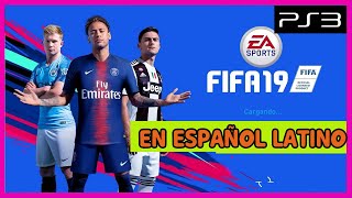 FIFA 19 PS3 PKG NO HAN amp CARPETA ESPAÑOL LATINO 🎮❤️ [upl. by Enneles]