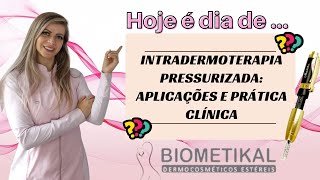 Intradermoterapia Pressurizada Aplicações e Prática Clínica [upl. by Middle645]