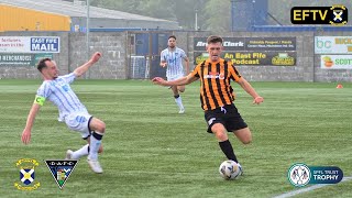 HIGHLIGHTS  East Fife 02 Dunfermline Athletic [upl. by Tristas]