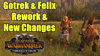 First Look  Gotrek amp Felix Rework  Big Changes  Thrones of Decay  Total War Warhammer 3 [upl. by Gretel]