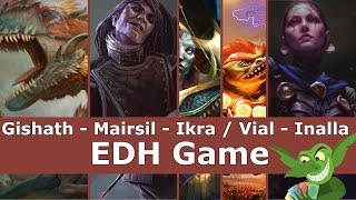 Gishath  Mairsil  Ikra  Vial Smasher  Inalla EDH  CMDR game play for Magic The Gathering [upl. by Ettevol]