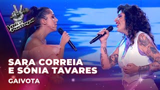 Sara Correia e Sónia Tavares  quotGaivotaquot  Provas Cegas  The Voice Portugal 2023 [upl. by Auburn]