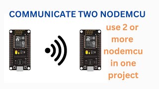 Diy multiple nodemcu in one project  Arduino programming tutorial  serial communication arduino [upl. by Kobe556]