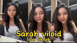 sarah viloid live tiktok lagi 2 [upl. by Docila852]