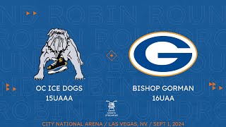 Bishop Gorman 16UAA vs OC Ice Dogs 15AAA [upl. by Nadda]