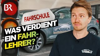 Fit für den Führerschein in der Fahrschule Das verdient ein Fahrlehrer  Lohnt sich das  BR [upl. by Anidal201]