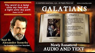 48  Book of Galatians  Read by Alexander Scourby AUDIO and TEXT  FREE on YouTube  GOD IS LOVE [upl. by Avictor]