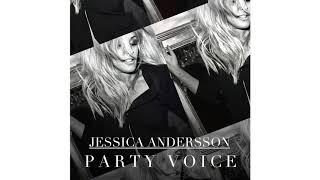 Jessica Andersson  Party Voice Official Audio [upl. by Nester]