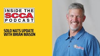 Inside the SCCA  2024 Solo Nationals Update with Brian Mason [upl. by Benis206]