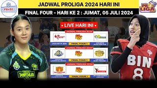 Jadwal Proliga 2024 Hari ini  Jumat 5 Juli 2024  Final Four Proliga 2024  Live MojiTv [upl. by Yelsha]