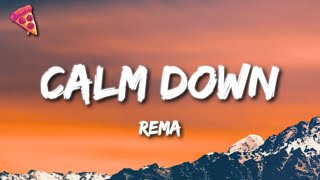 Rema  Calm Down [upl. by Ungley]