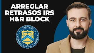 Cómo Solucionar Retrasos en Reembolsos del IRS de Más de 21 Días en HampR Block 2024 [upl. by Emrich]