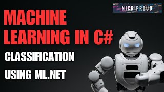 Revolutionize Your Coding C Machine Learning Essentials with MLNET [upl. by Ragde]